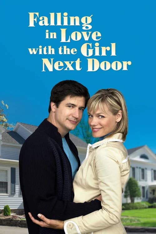 Falling in Love with the Girl Next Door