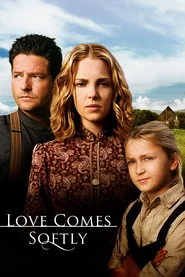 Love Comes Softly poster