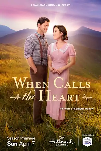 When Calls the Heart poster