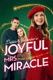Debbie Macomber's Joyful Mrs. Miracle poster