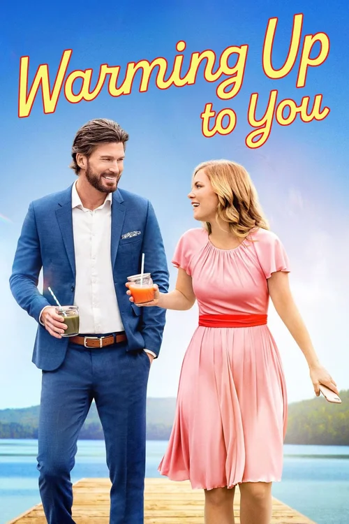 Warming up to You poster