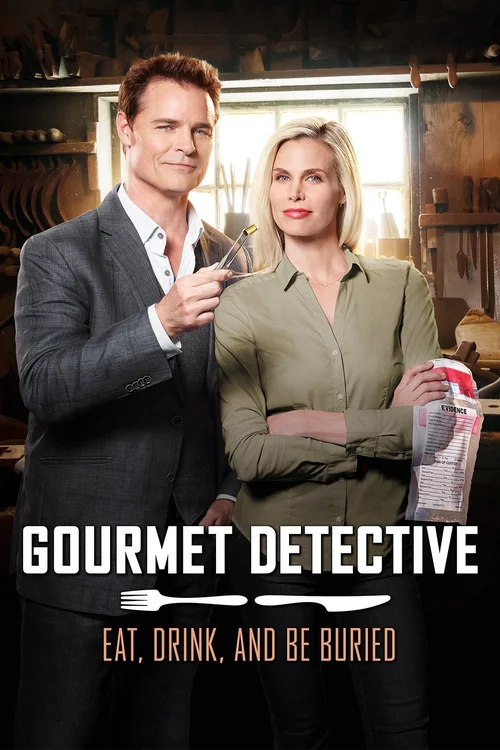 Gourmet Detective: Eat, Drink, and Be Buried poster